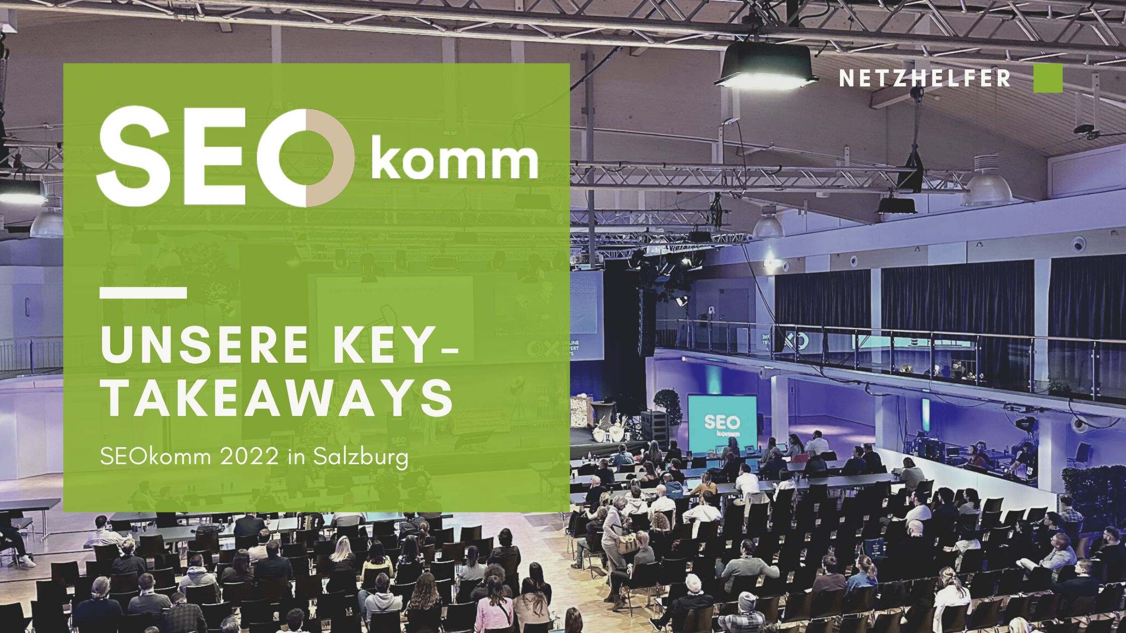 SEOkomm 2022 Key Takeaways Beitragsbild