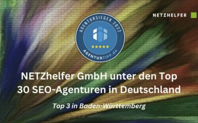 NETZhelfer GmbH unter den Top 30 SEO-Agenturen in Deutschland