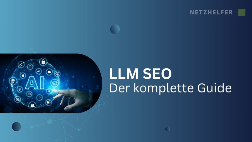 LLM SEO _ Der komplette Guide_Blog Header