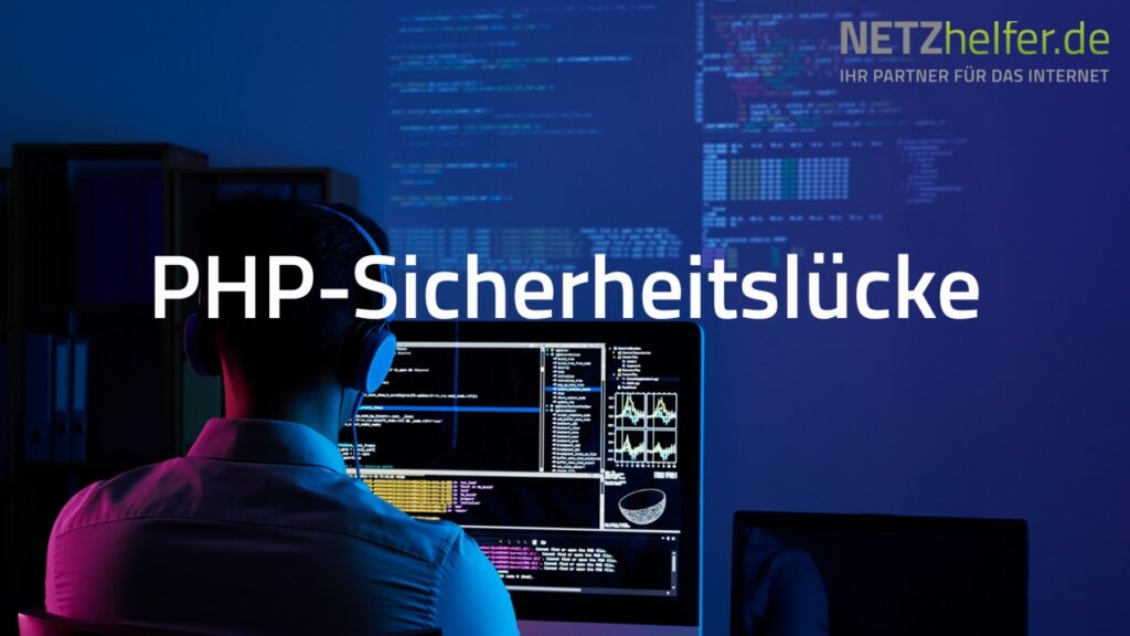 PHP Sicherheitslücke